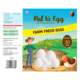 Pal Ki Egg(30 Pcs)(Ande)